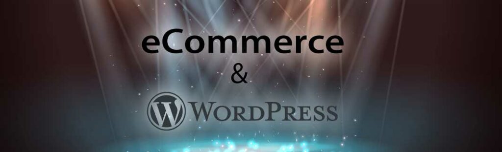 eCommerce & WordPress