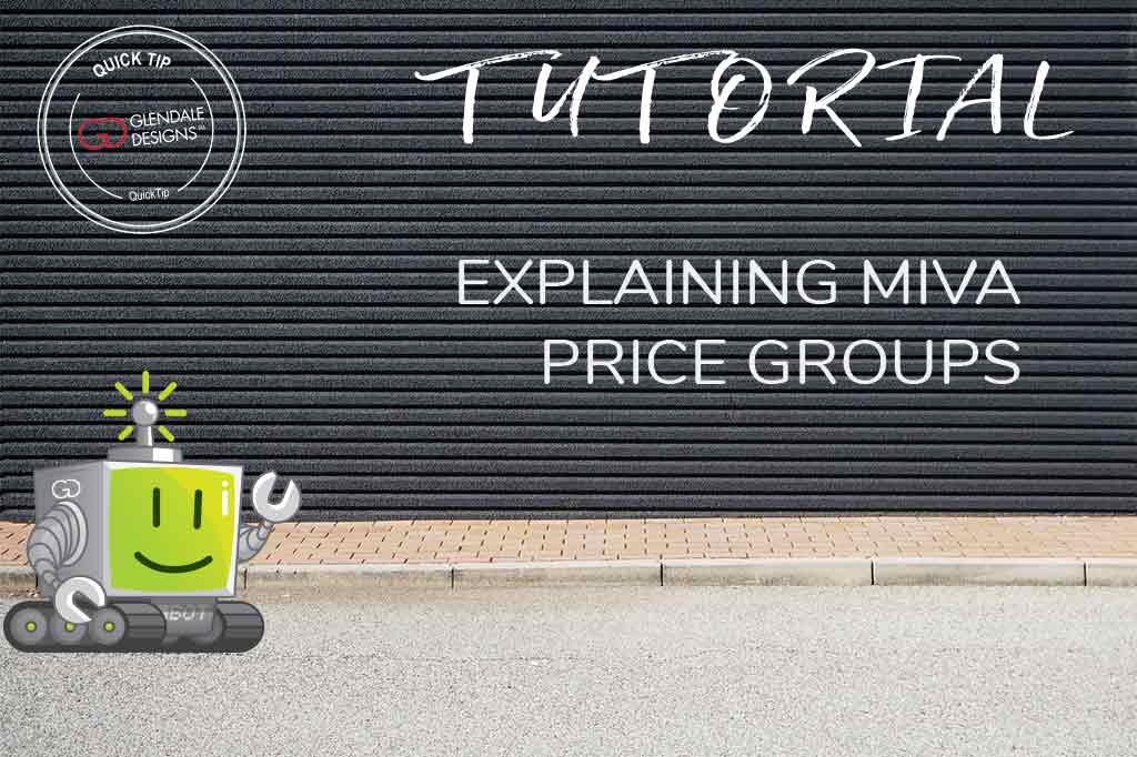 How To: Explaining Miva Price Groups
