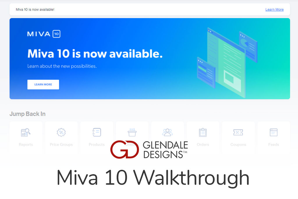 Glendale Designs Miva 10 Walkthrough